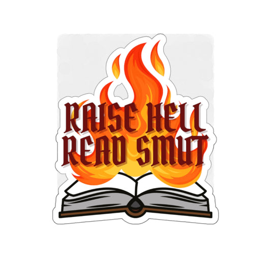 Raise Hell Read Smut Sticker