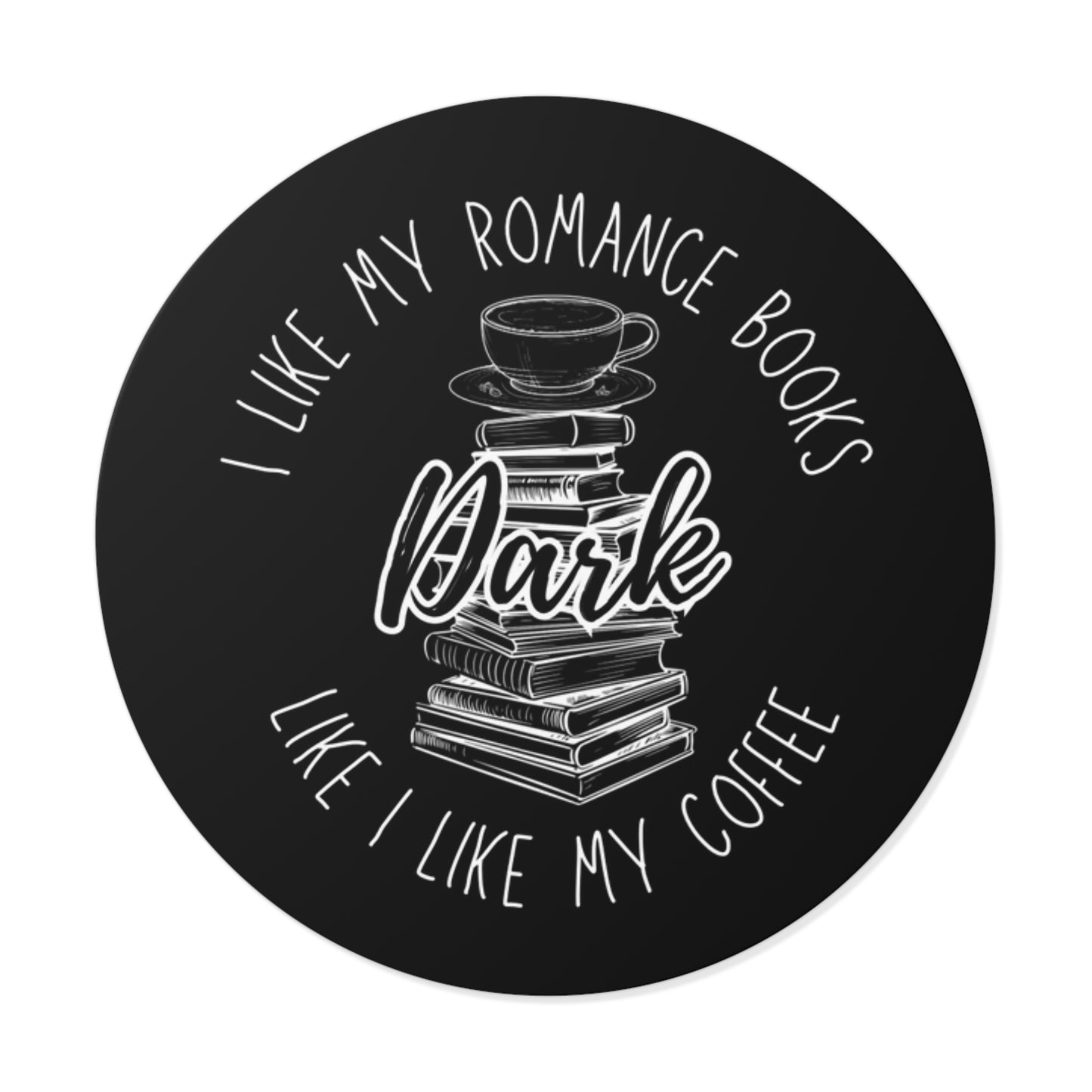 Dark Coffee & Books Sticker