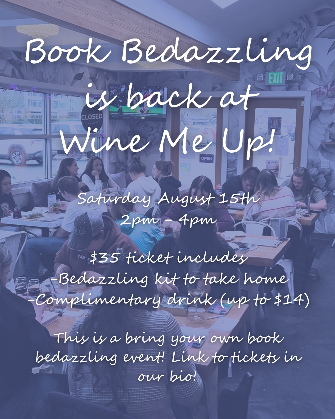 Book Bedazzling at Wine Me Up