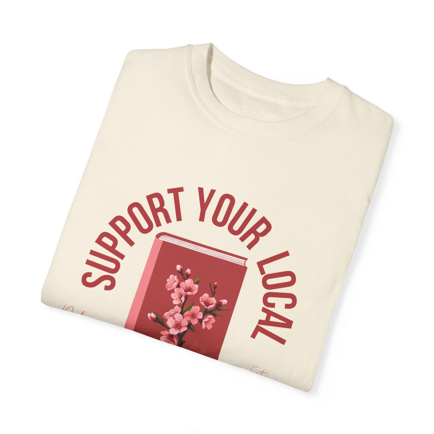 Support Your Local Reader DE Tee