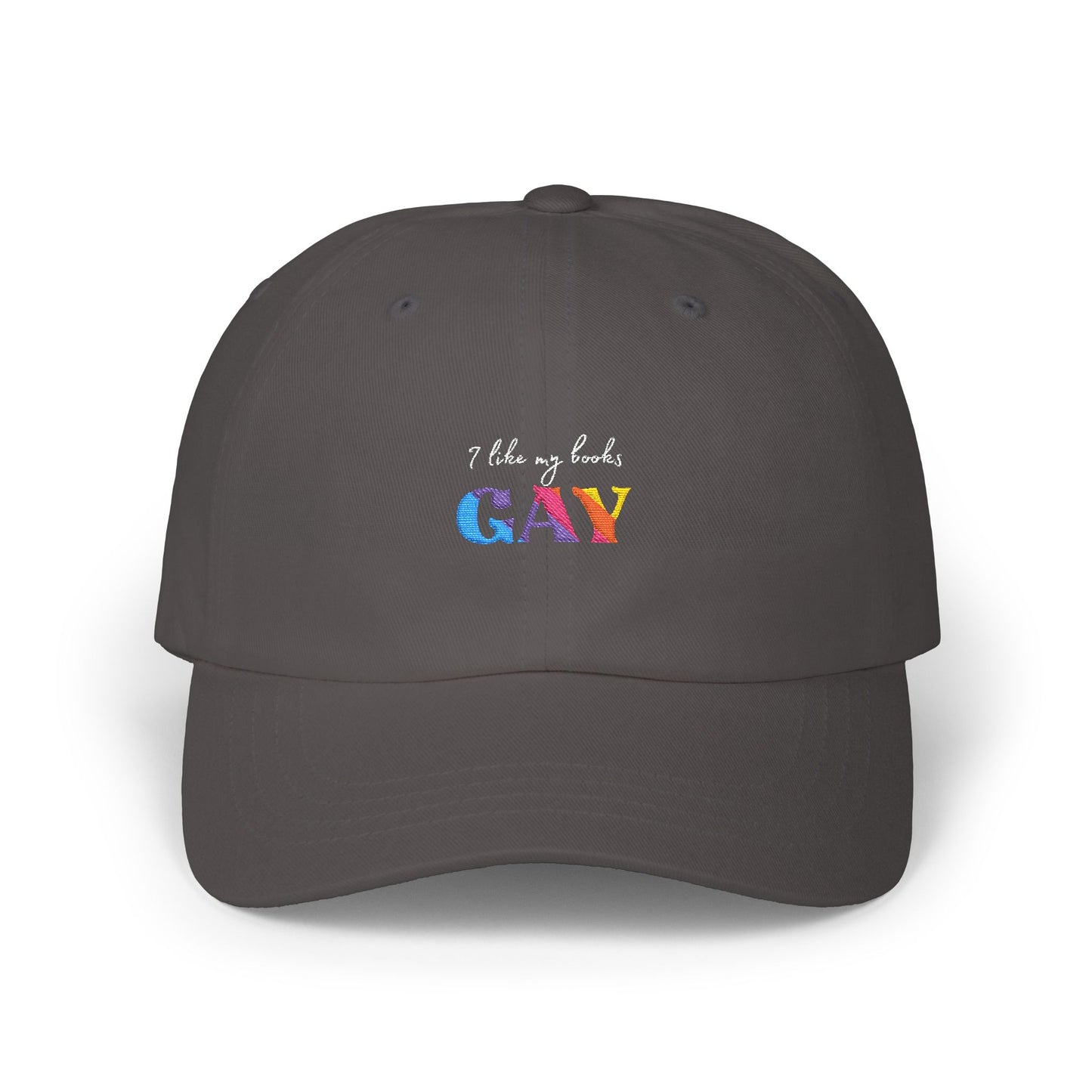 I Like My Books Gay Embroidered Hat