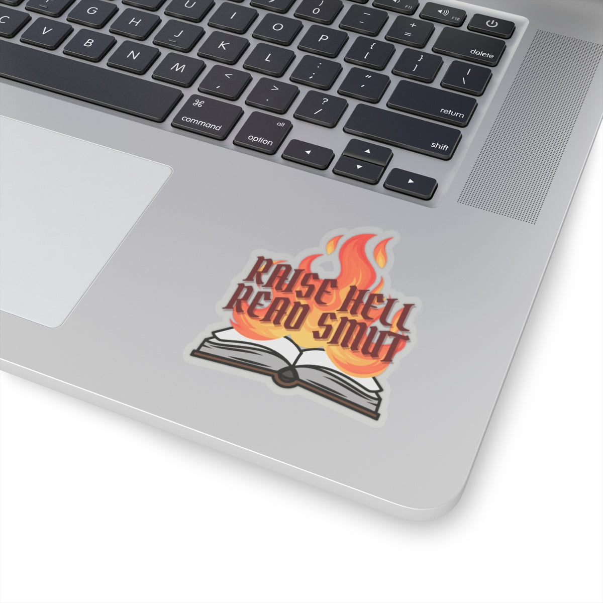 Raise Hell Read Smut Sticker