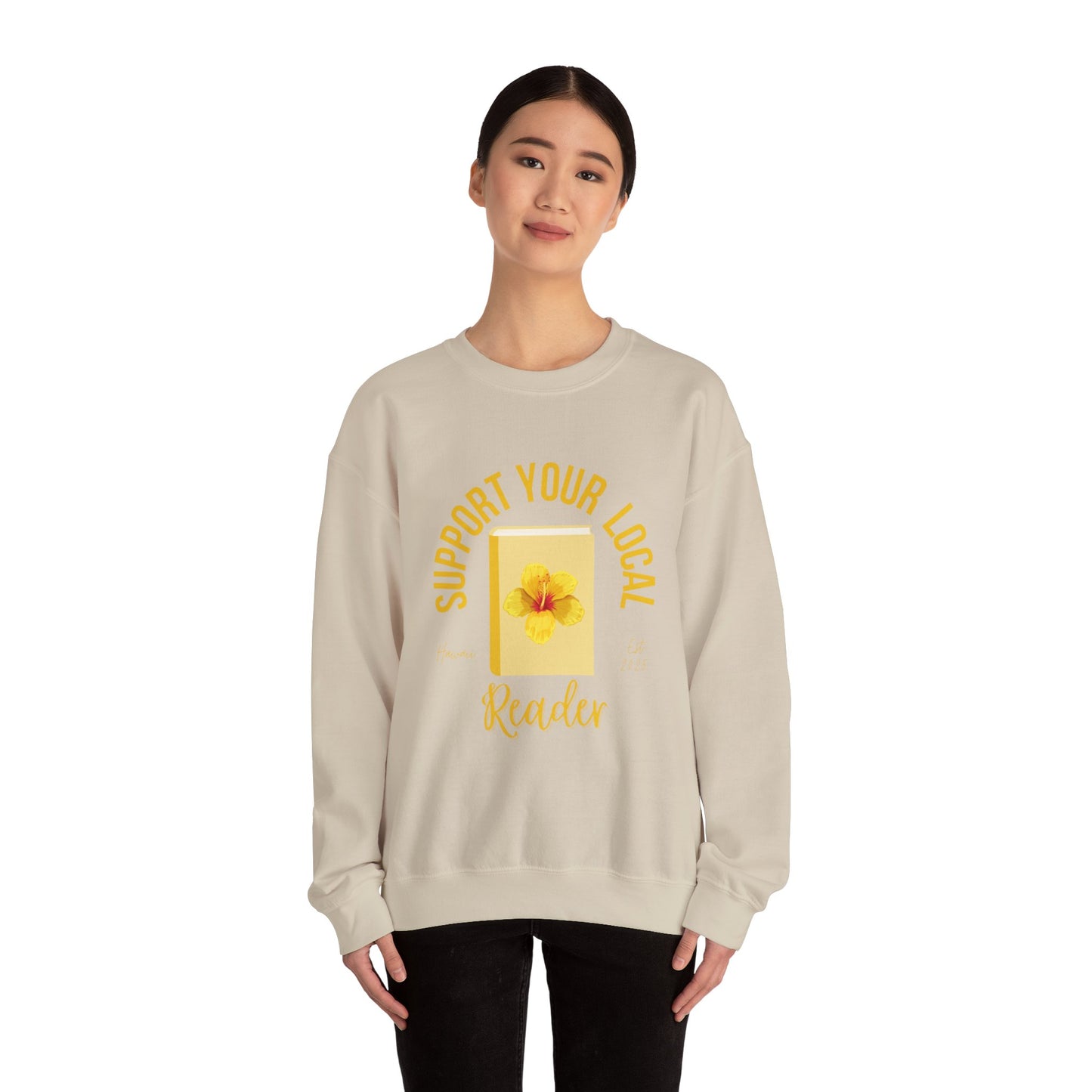 Support Your Local Reader HI Crewneck