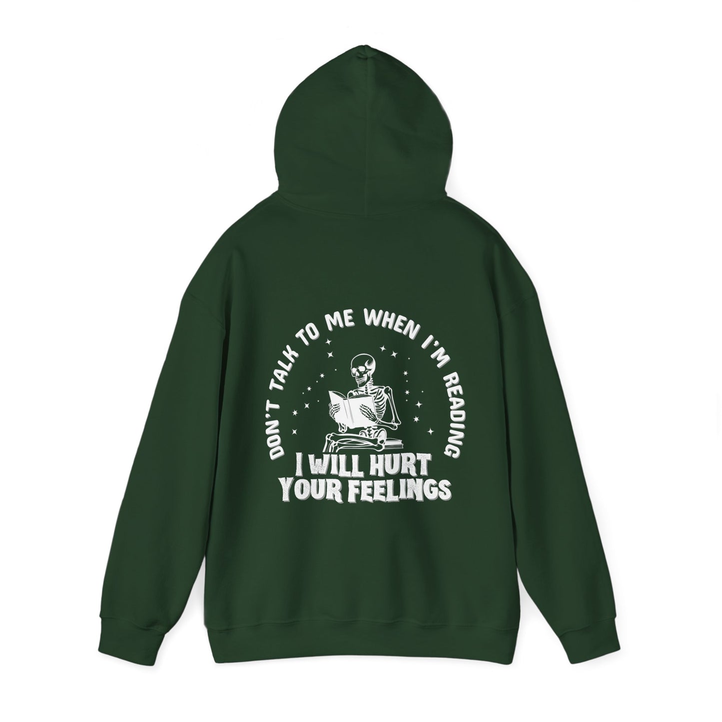 Don’t Talk To Me Hoodie