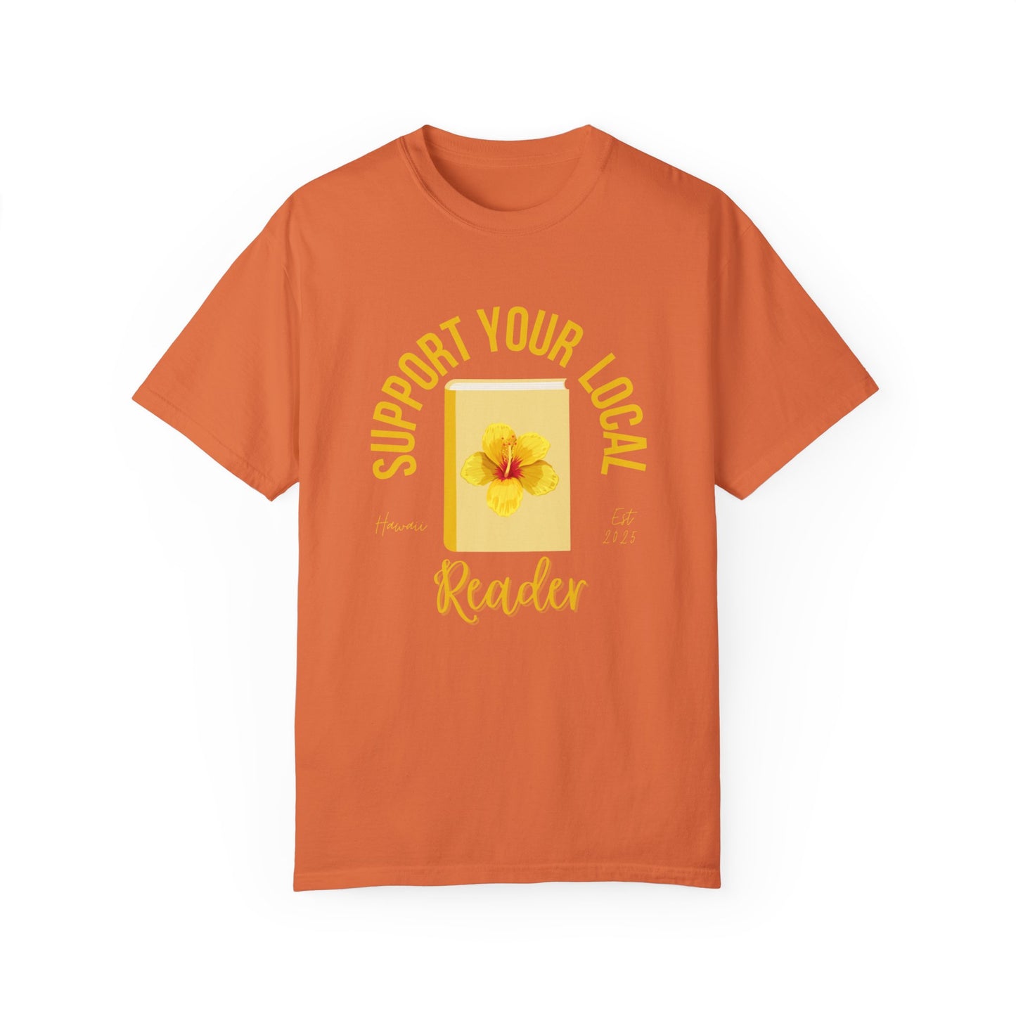 Support Your Local Reader HI Tee