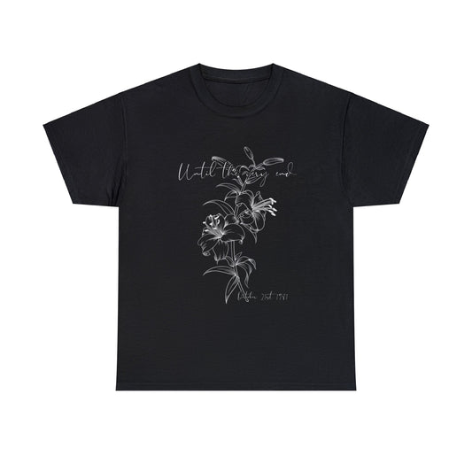 Until The Very End Tee