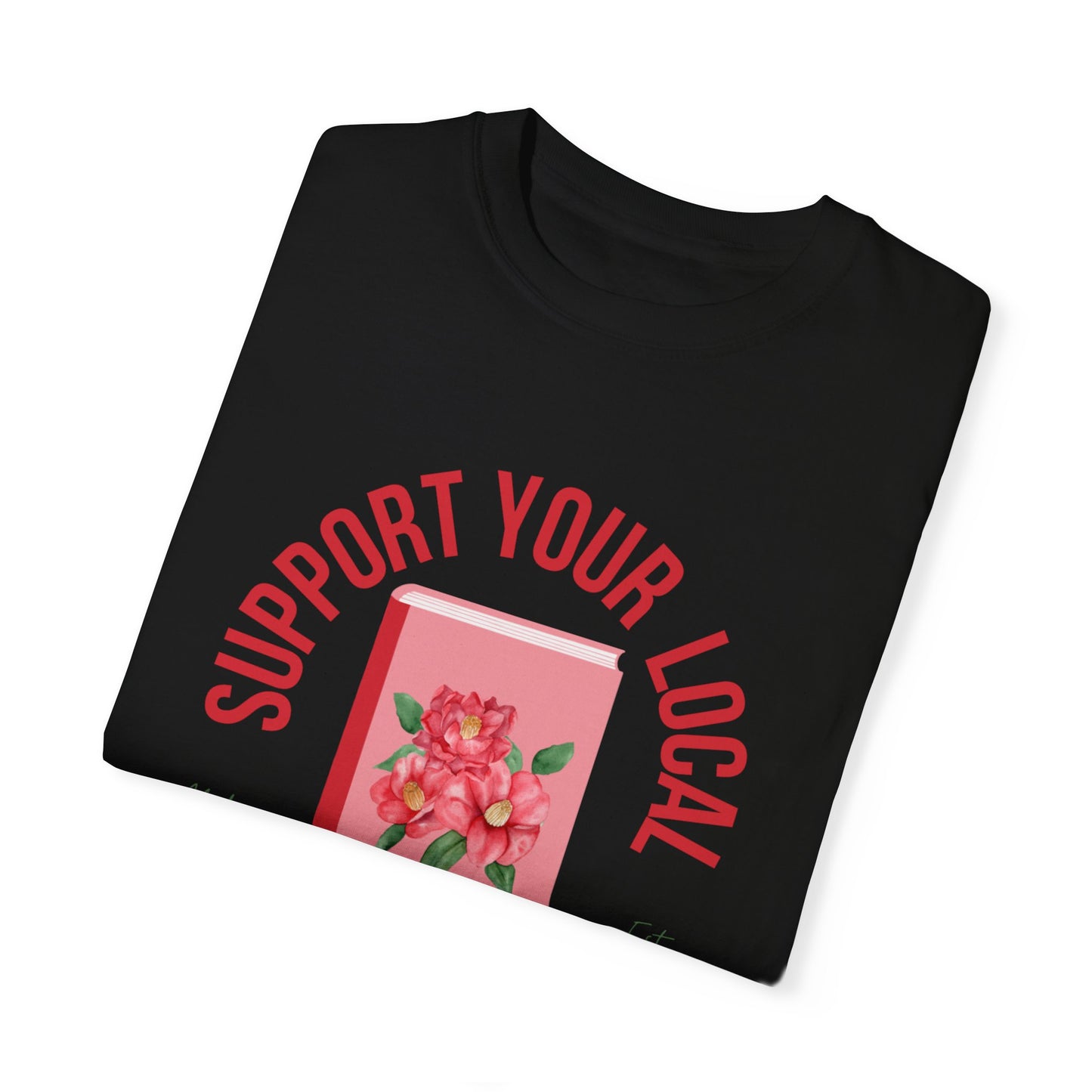 Support Your Local Reader AL Tee