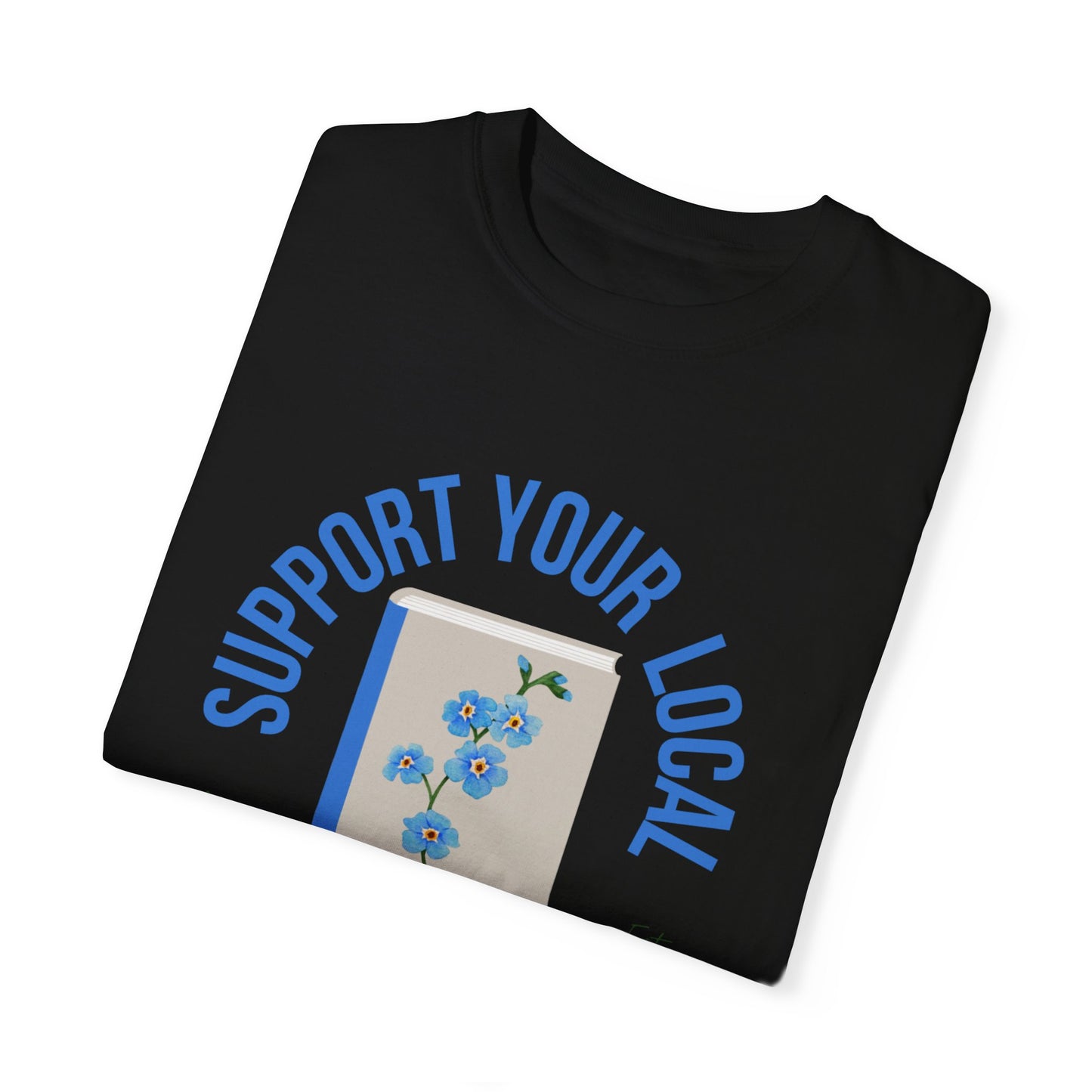 Support Your Local Reader AK Tee