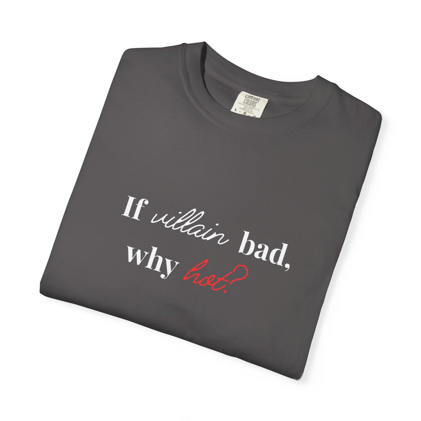 Why hot? Tee