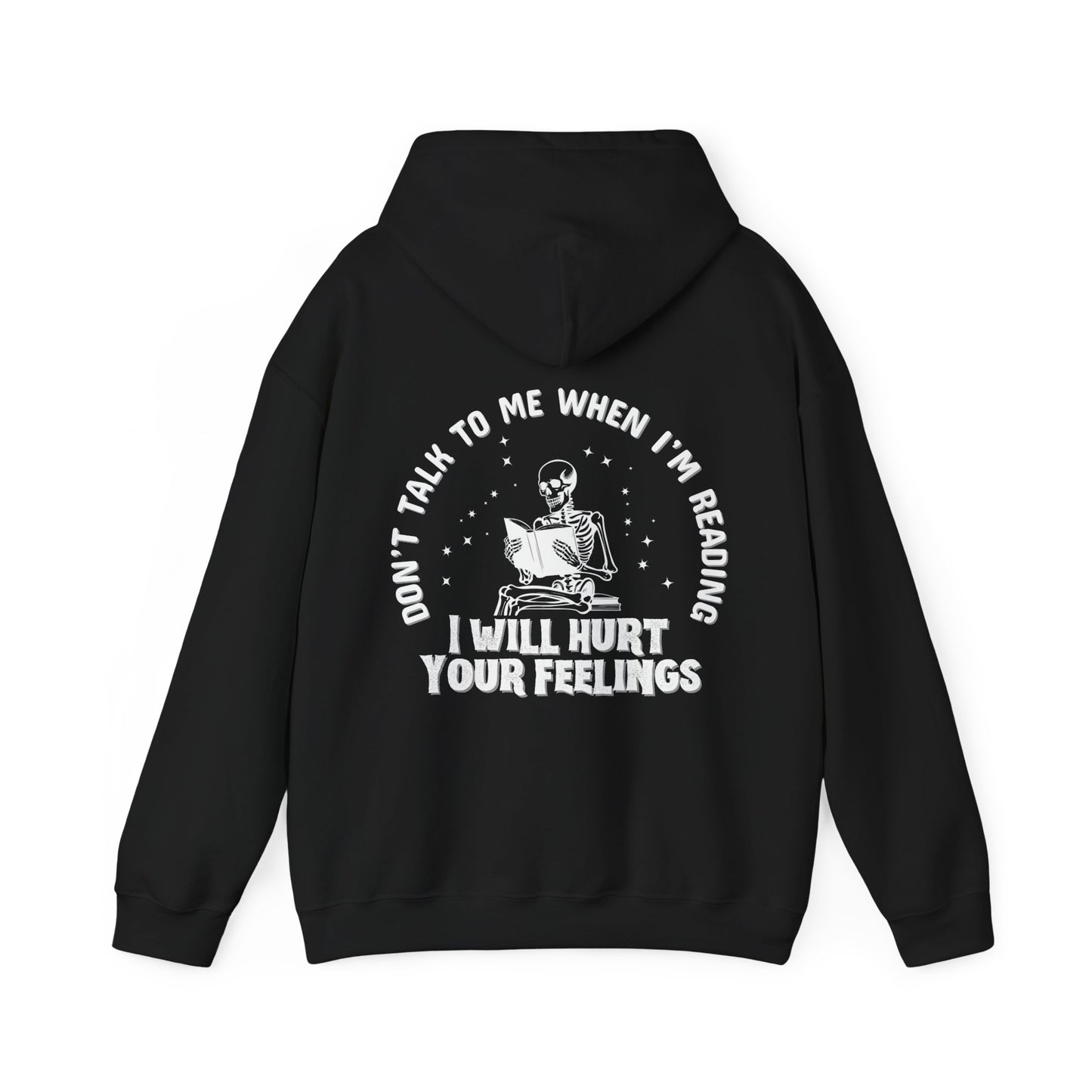 Don’t Talk To Me Hoodie