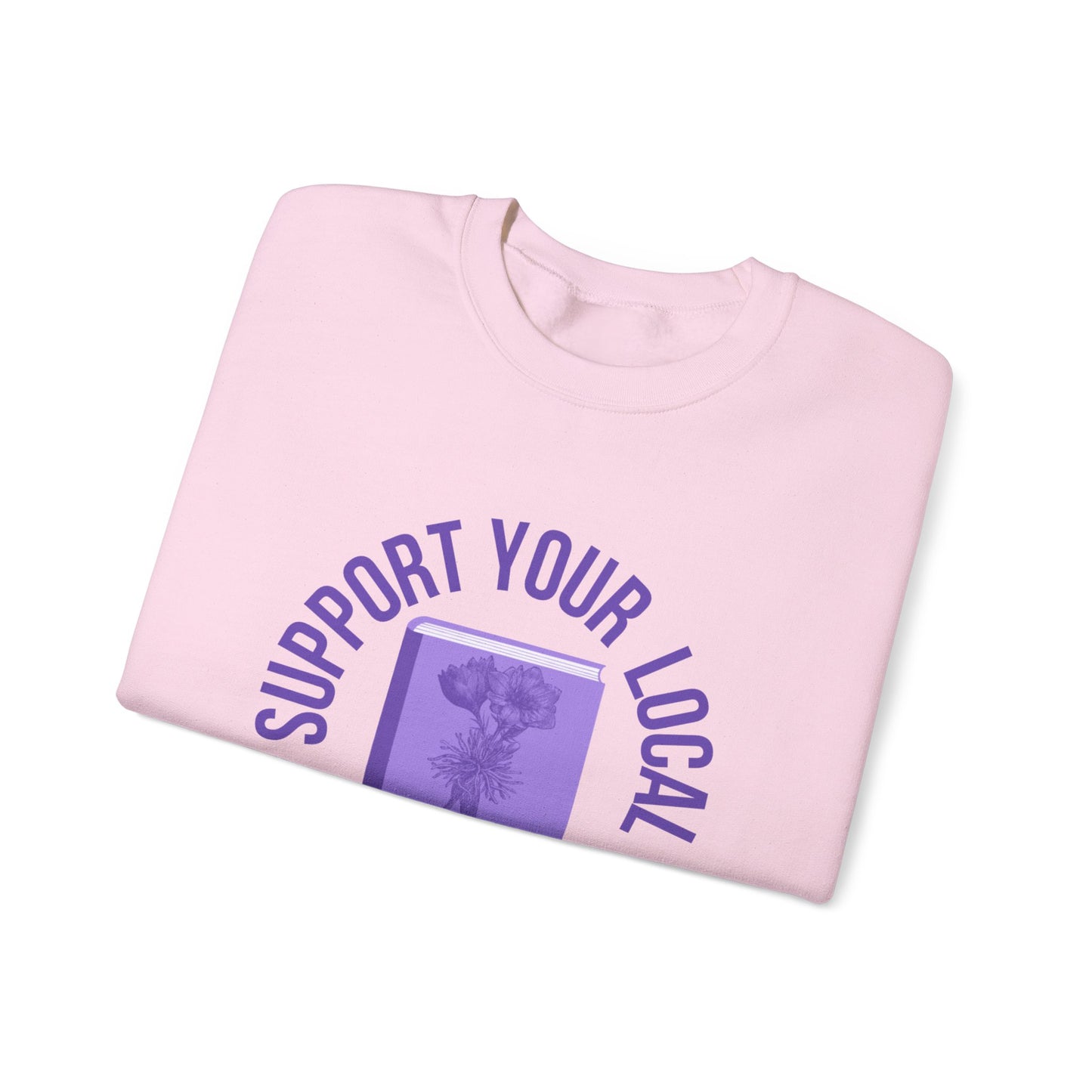 Support Your Local Reader MT Crewneck