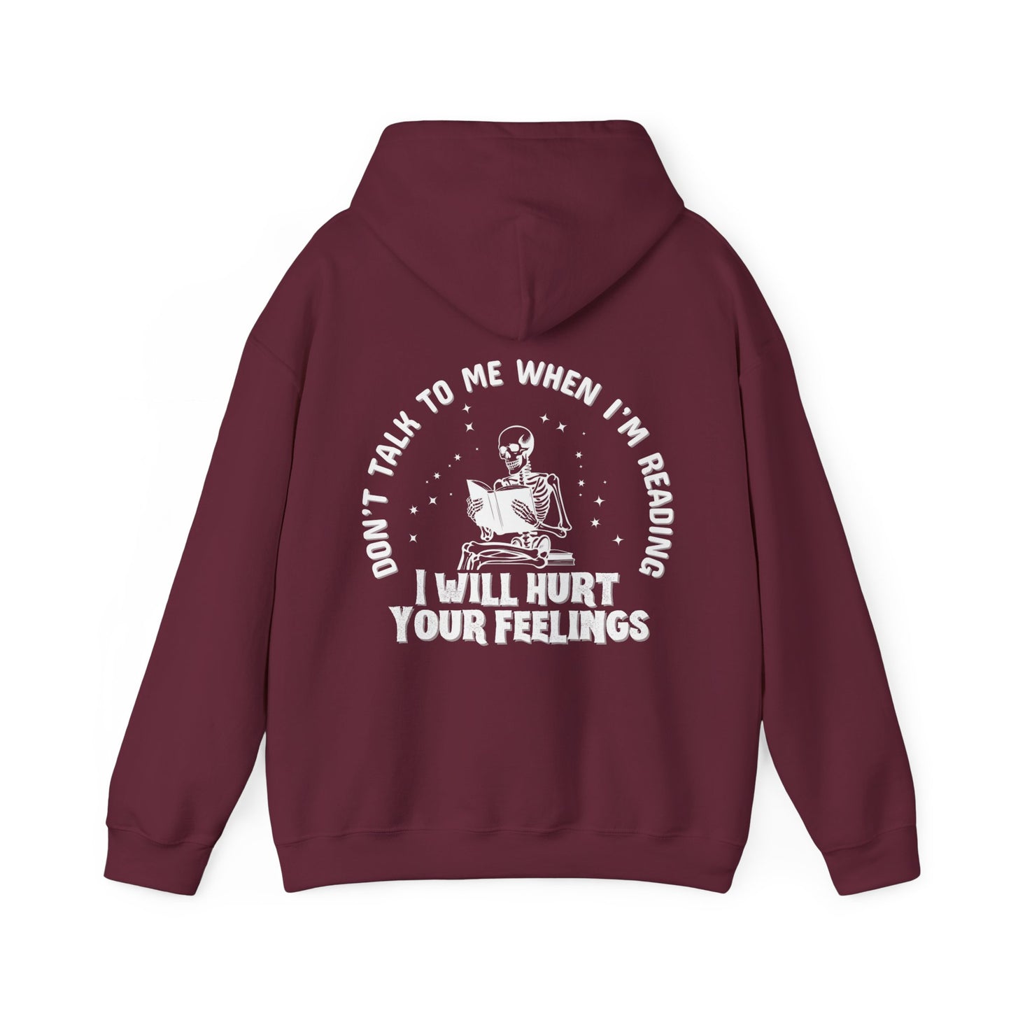 Don’t Talk To Me Hoodie