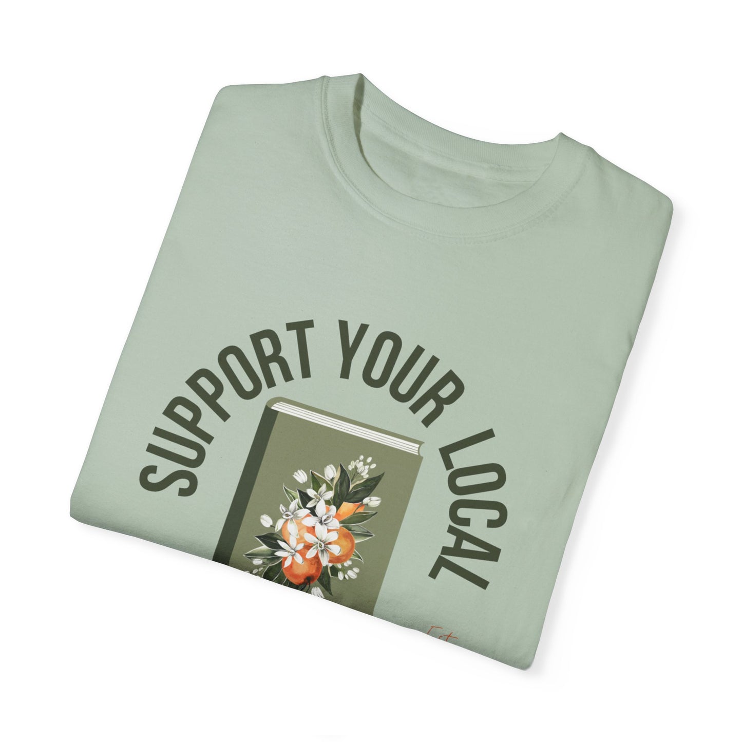 Support Your Local Reader FL Tee