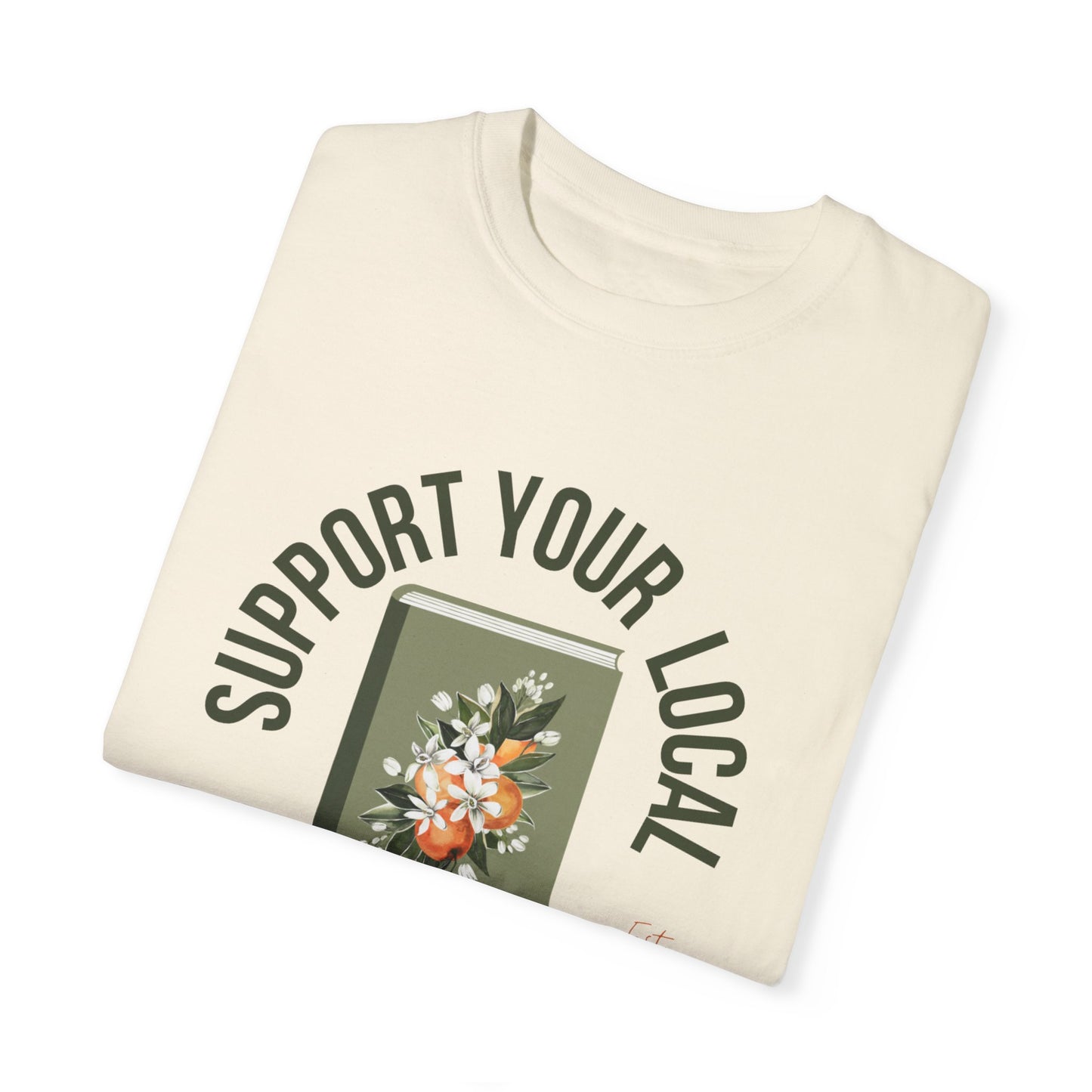 Support Your Local Reader FL Tee
