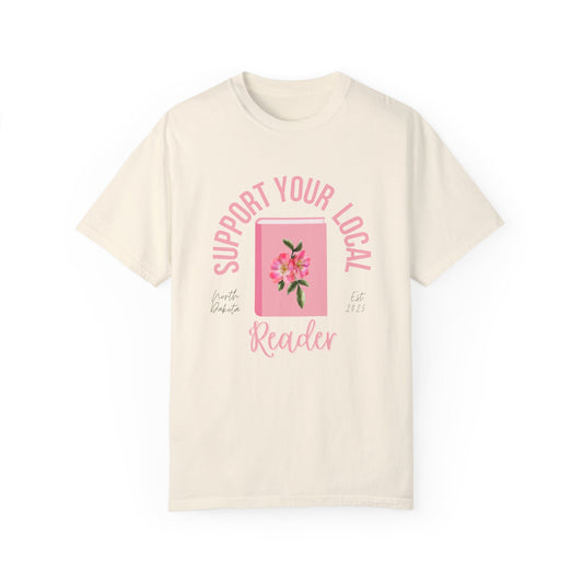 Support Your Local Reader ND Tee